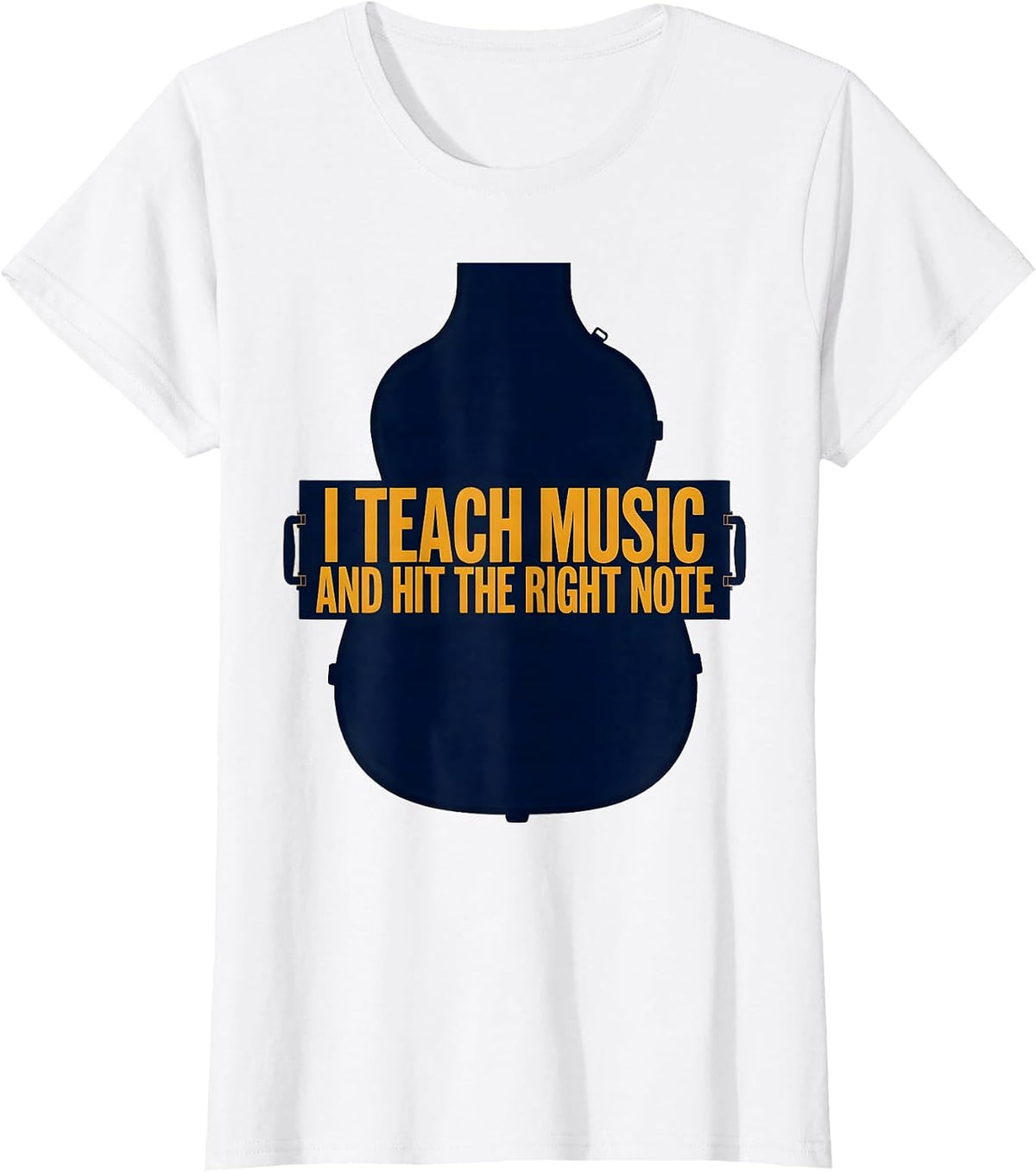 I Teach Music And Hit The Right Note Funny Music Teacher T-Shirt - White