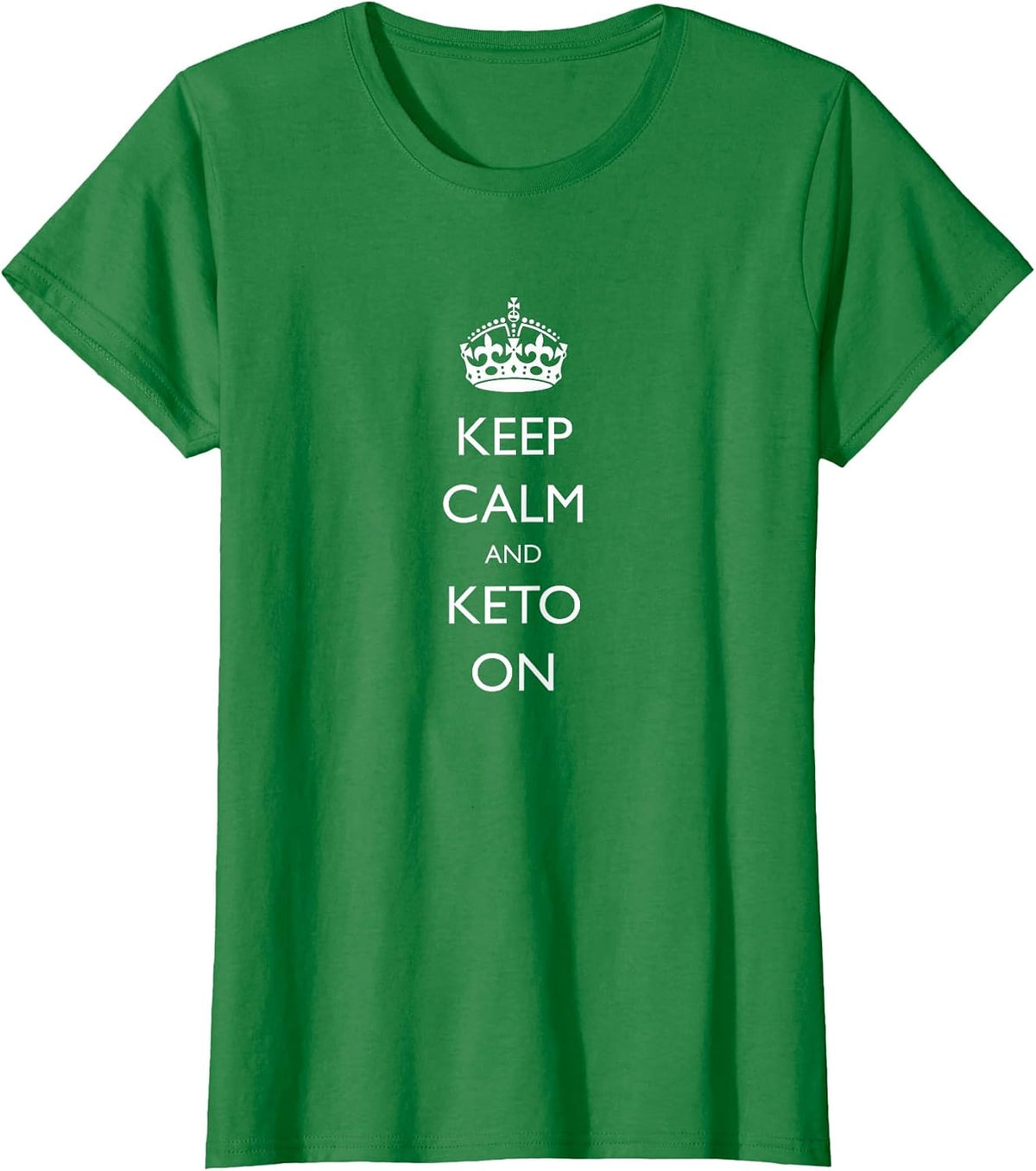 Keep Calm and Keto On T-Shirt - Kelly Green