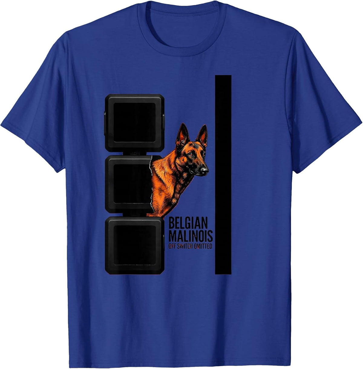 Belgian Malinois Off Switch Omitted Brutalist Dog Owner Gift T-Shirt - Royal Blue