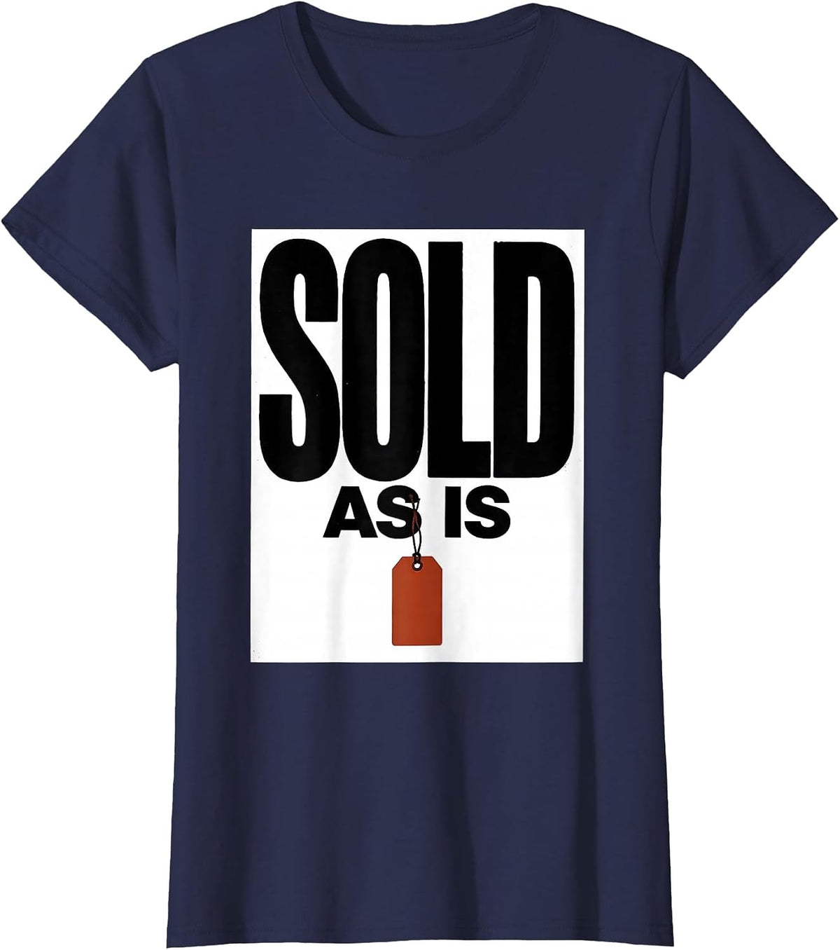 Women's Sold As Is Funny Realtor Real Estate Agent Gift T-Shirt - Navy Blue