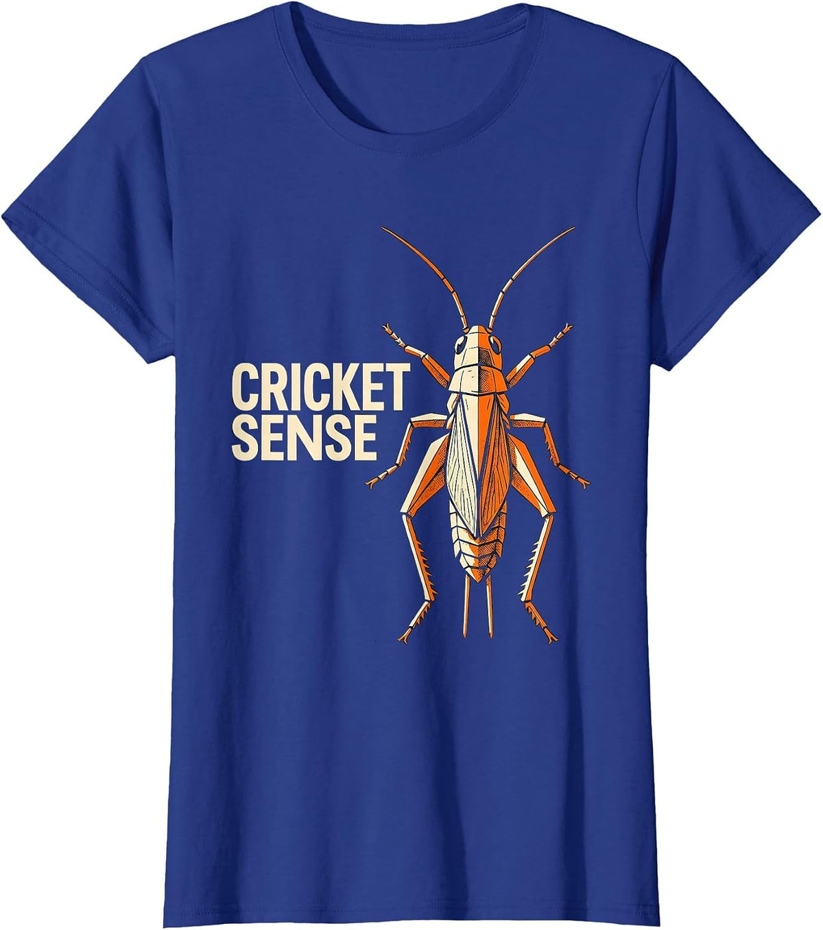 Women's Cricket Sense Stencil Bug Collector Entomology Humor Novelty T-Shirt - Royal Blue