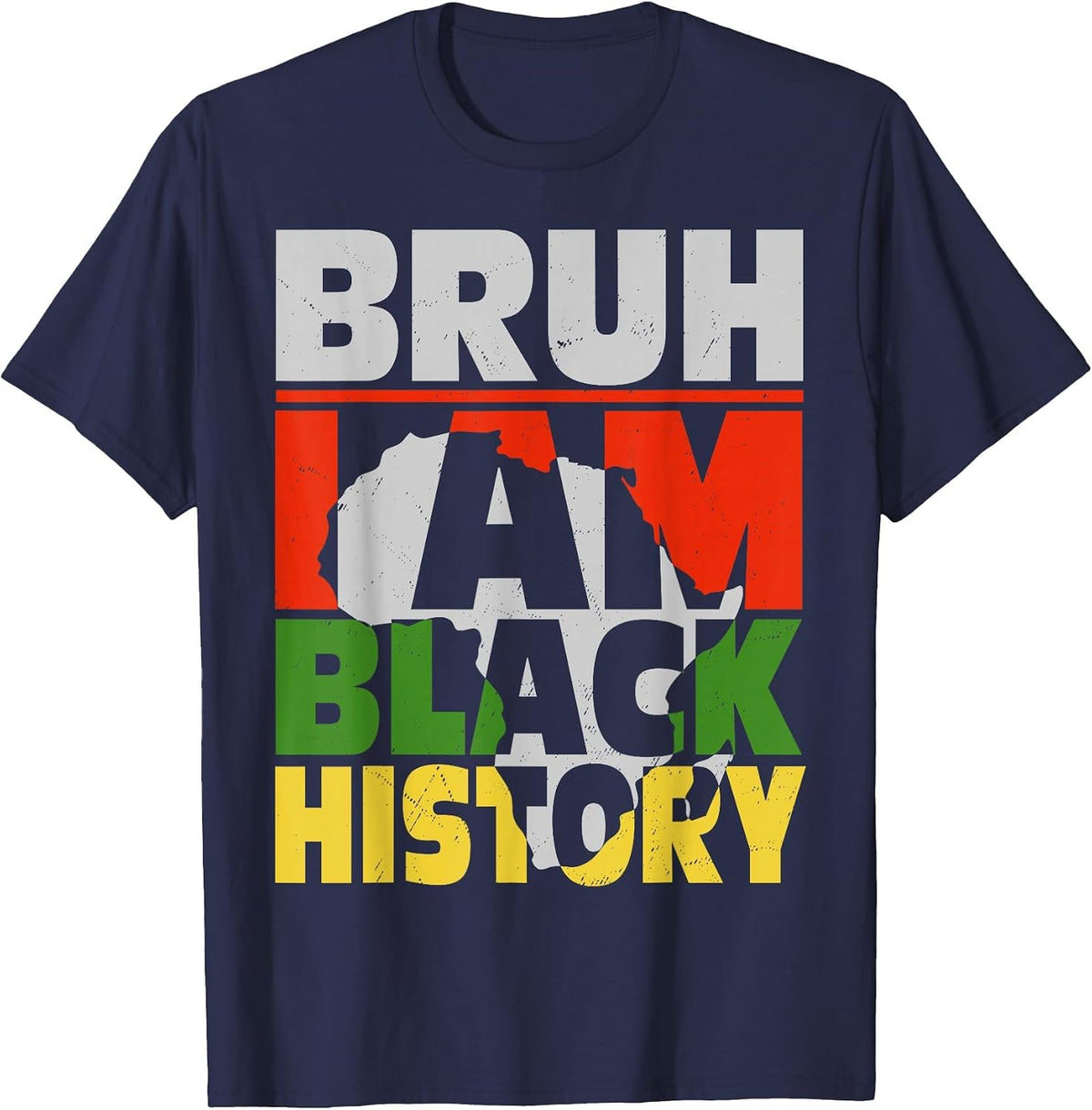 Bruh I Am Black History Month Men Teens Boys African Pride T-Shirt - Navy Blue