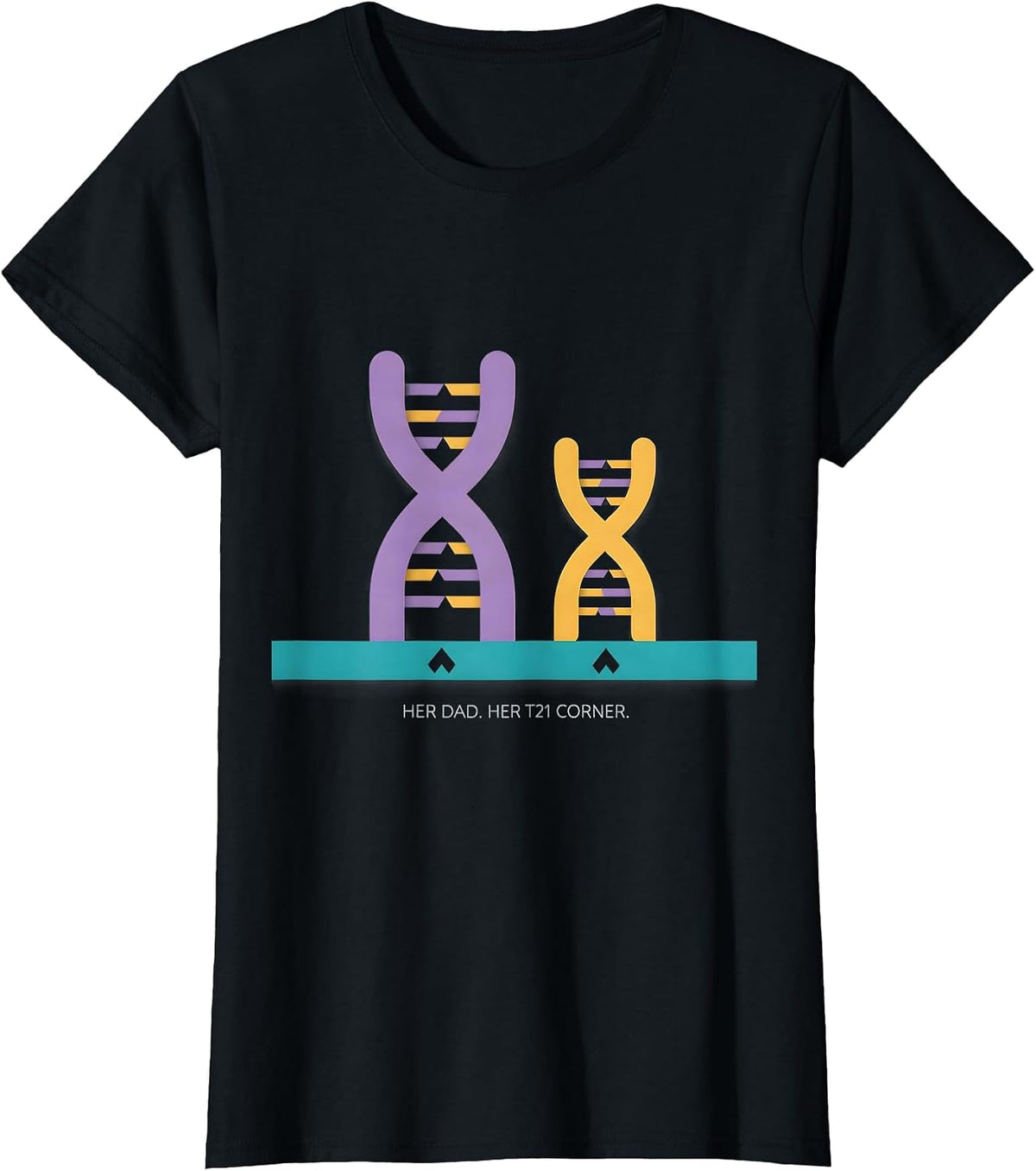 Her Dad Her T21 Corner Down Syndrome Awareness Support T-Shirt - Black