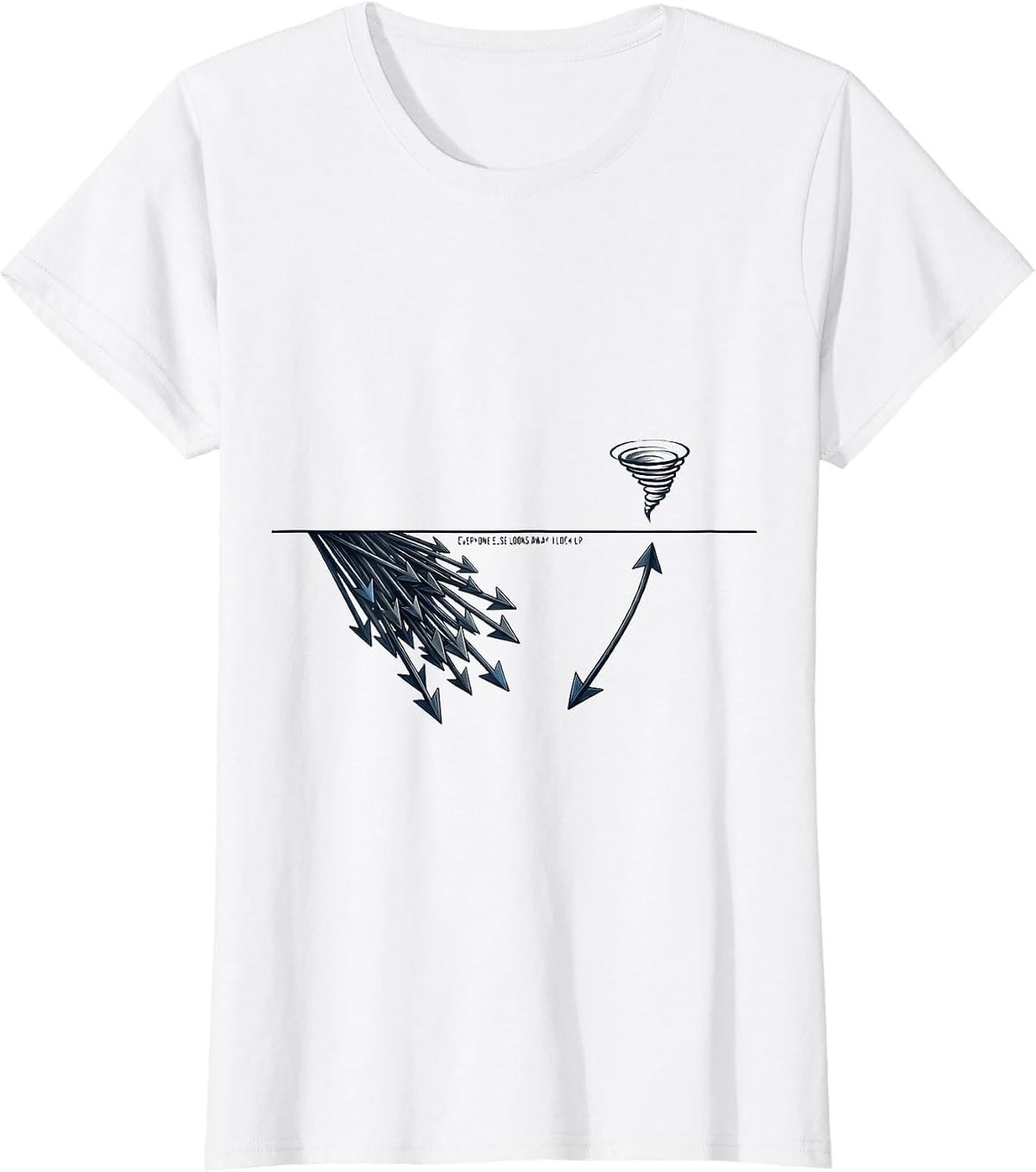 Everyone Else Looks Away I Look Up Minimalist Storm Chaser T-Shirt - White