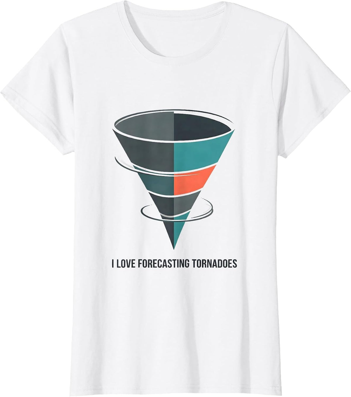 I Love Forecasting Tornadoes Storm Chaser Meteorology T-Shirt - White