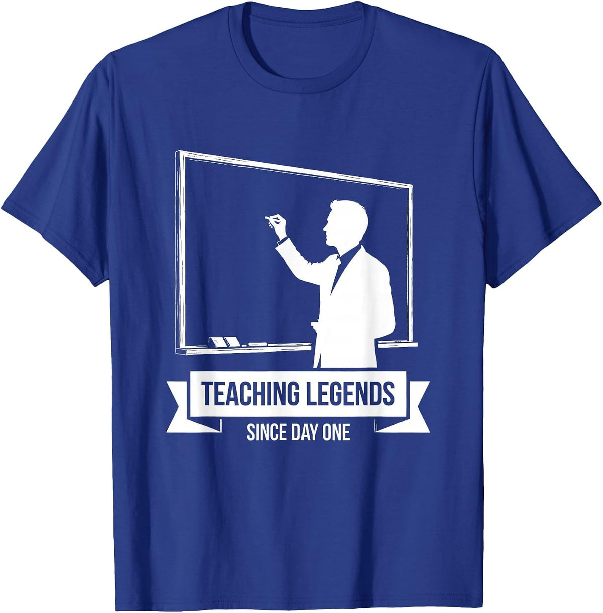 Teaching Legends Since Day One 5th Grade Teacher T-Shirt - Royal Blue