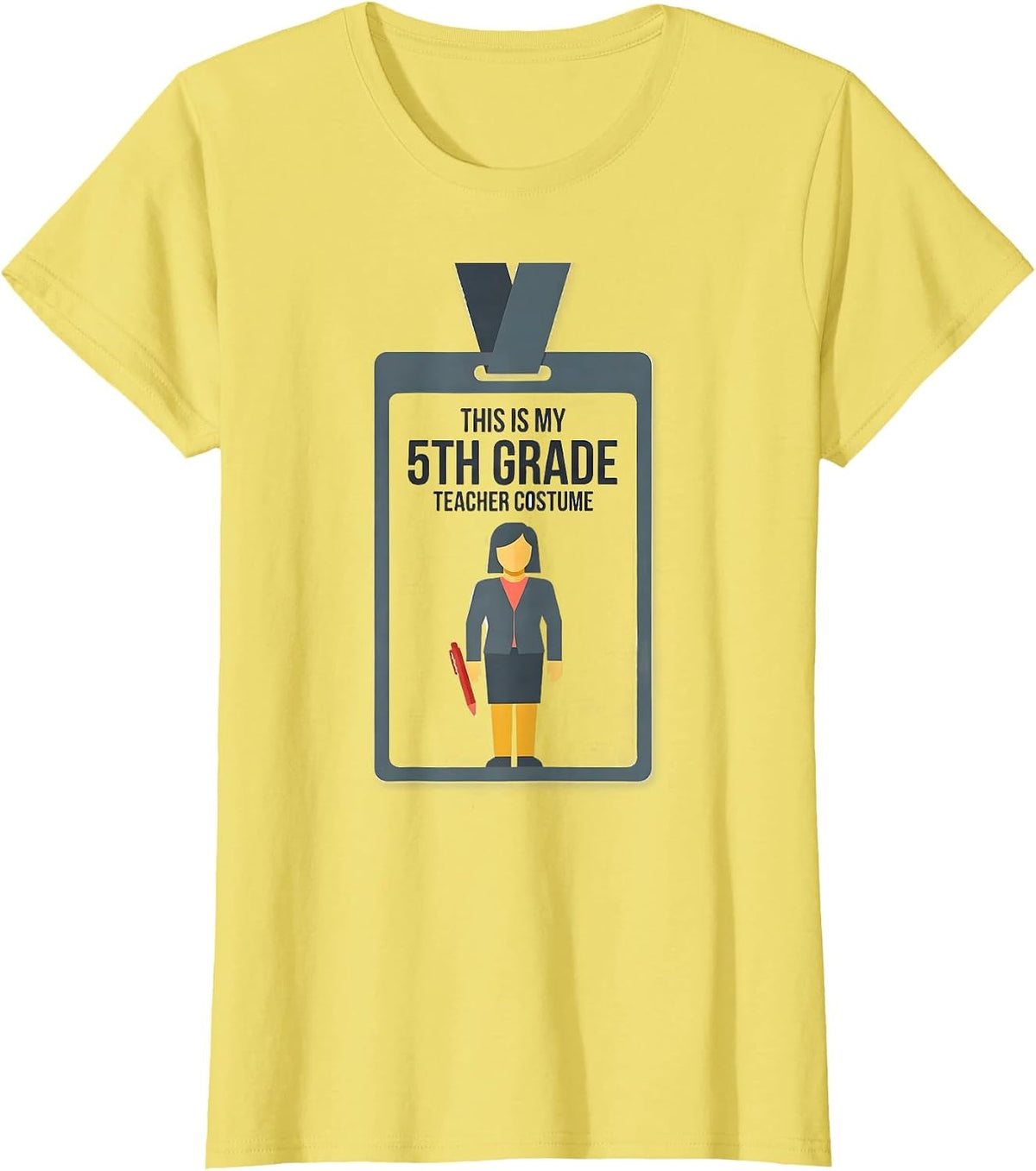 Women's This Is My 5th Grade Teacher Costume Funny Halloween School T-Shirt - Lemon Yellow