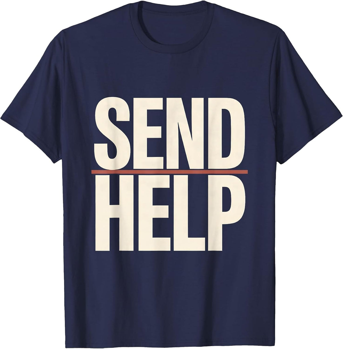 Send Help Funny Rock Climbing Bouldering Gift T-Shirt - Navy Blue