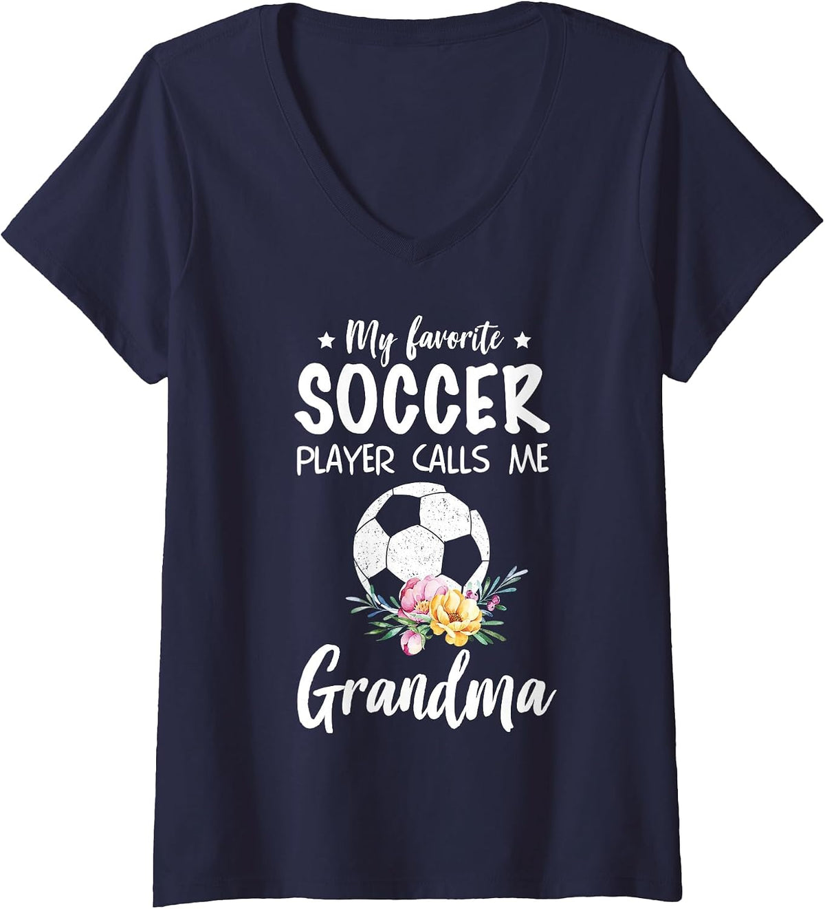 Women's My Favorite Soccer Player Calls Me Grandma V-Neck T-Shirt - Navy Blue