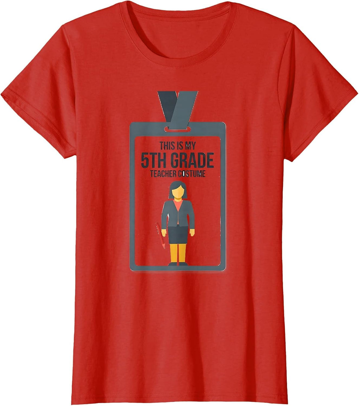 Women's This Is My 5th Grade Teacher Costume Funny Halloween School T-Shirt - Red