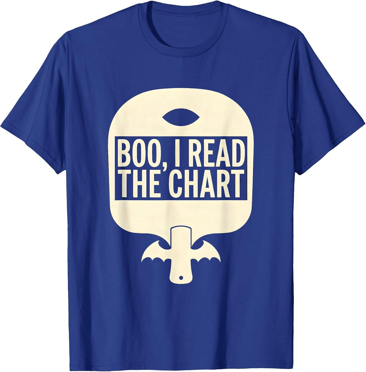Men's Boo I Read The Chart Funny Optometrist Halloween Eye Doctor T-Shirt - Royal Blue