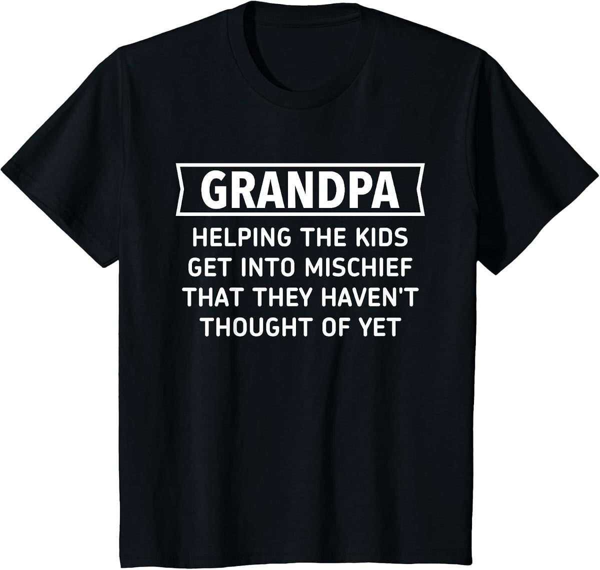 Grandpa Helping The Kids Get Into Mischief Definition T-Shirt - Black