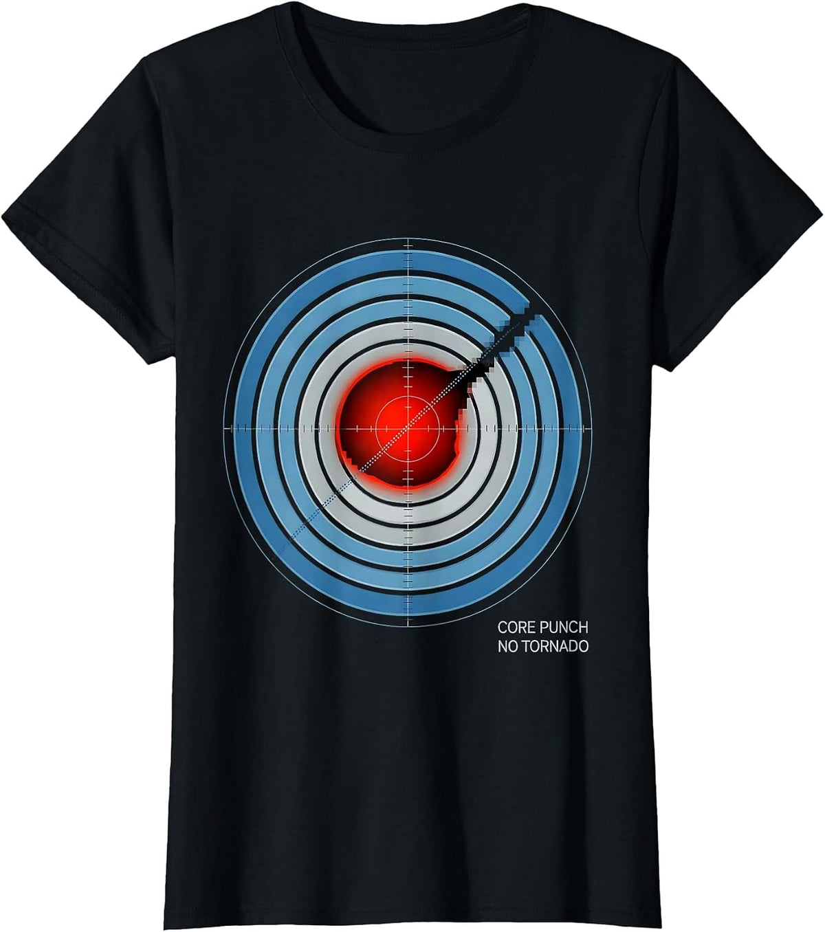 Women's Core Punch, No Tornado Funny Storm Chaser Meteorology T-Shirt - Black