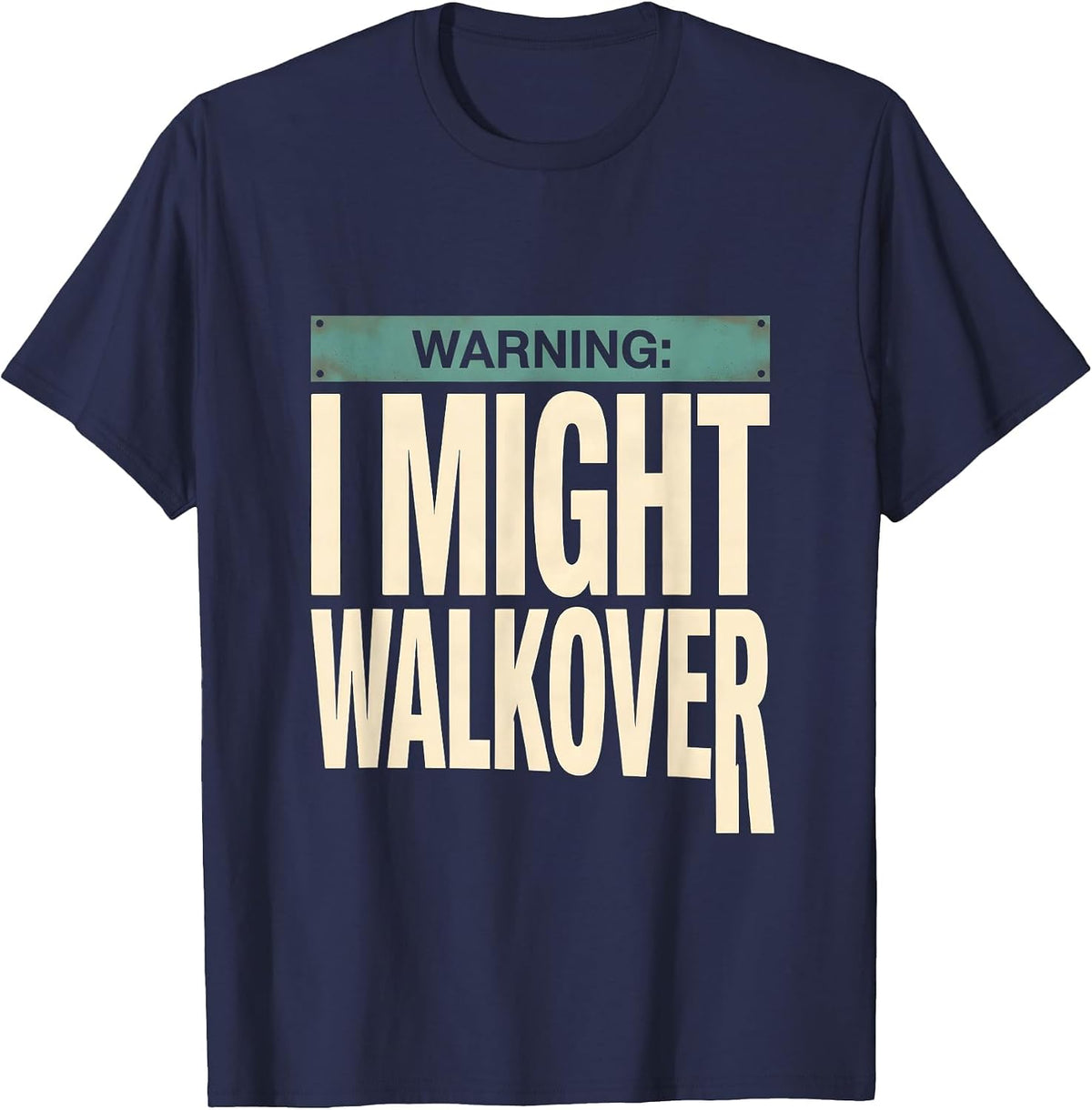 Men's Warning: I Might Walkover Funny Gymnastics Gift for Girls T-Shirt - Navy Blue