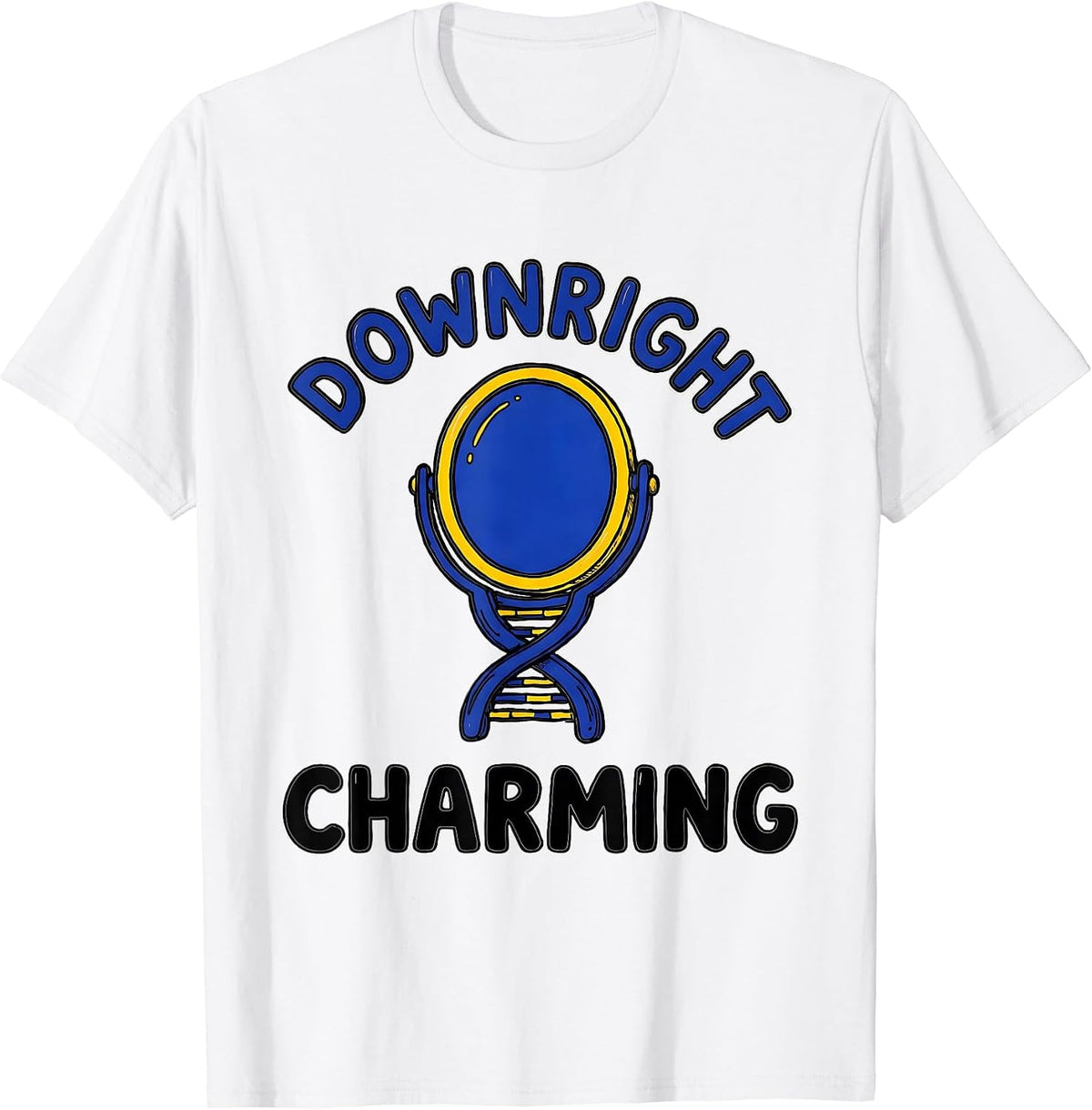 Men's Downright Charming Sentimental Down Syndrome Awareness T-Shirt - White