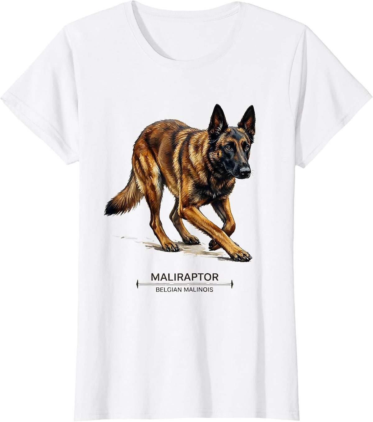Maliraptor Belgian Malinois Dog Breed Pride Humor T-Shirt - White