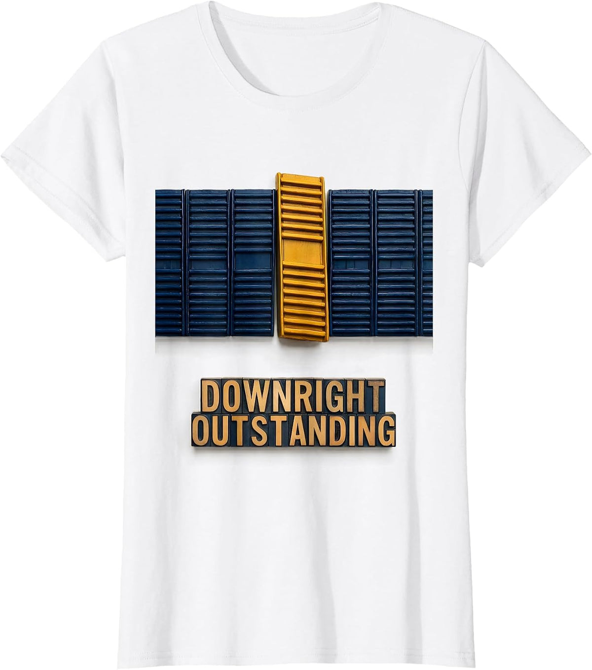Downright Outstanding Uplifting Down Syndrome Awareness T-Shirt - White