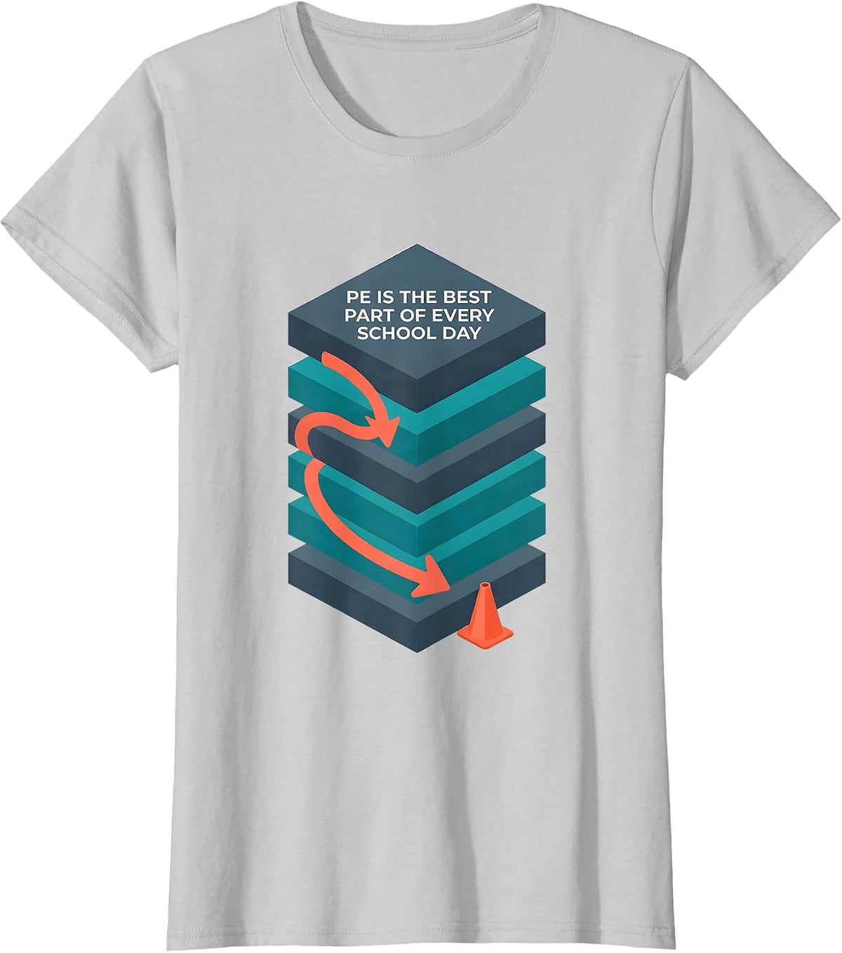 PE Is The Best Part Of Every School Day PE Teacher T-Shirt - Silver Grey