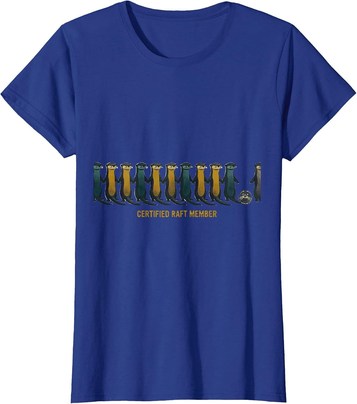 Women's Certified Raft Member Midcentury Modern Otter Lover Humor T-Shirt - Royal Blue