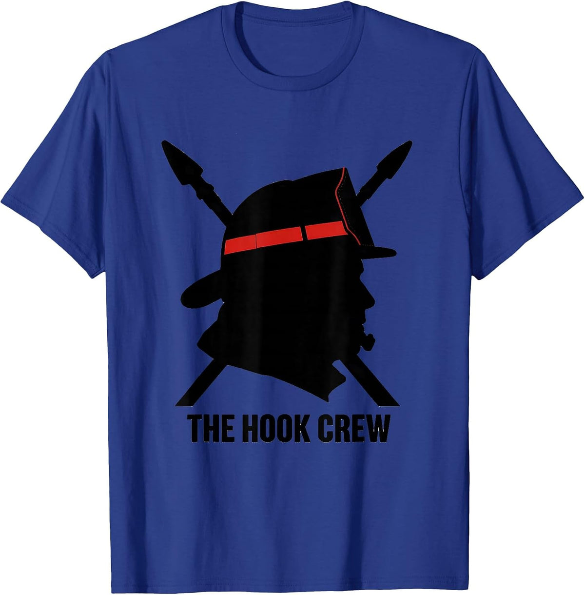 THE HOOK CREW Firefighter Silhouette Humor Tribute Gift T-Shirt - Royal Blue