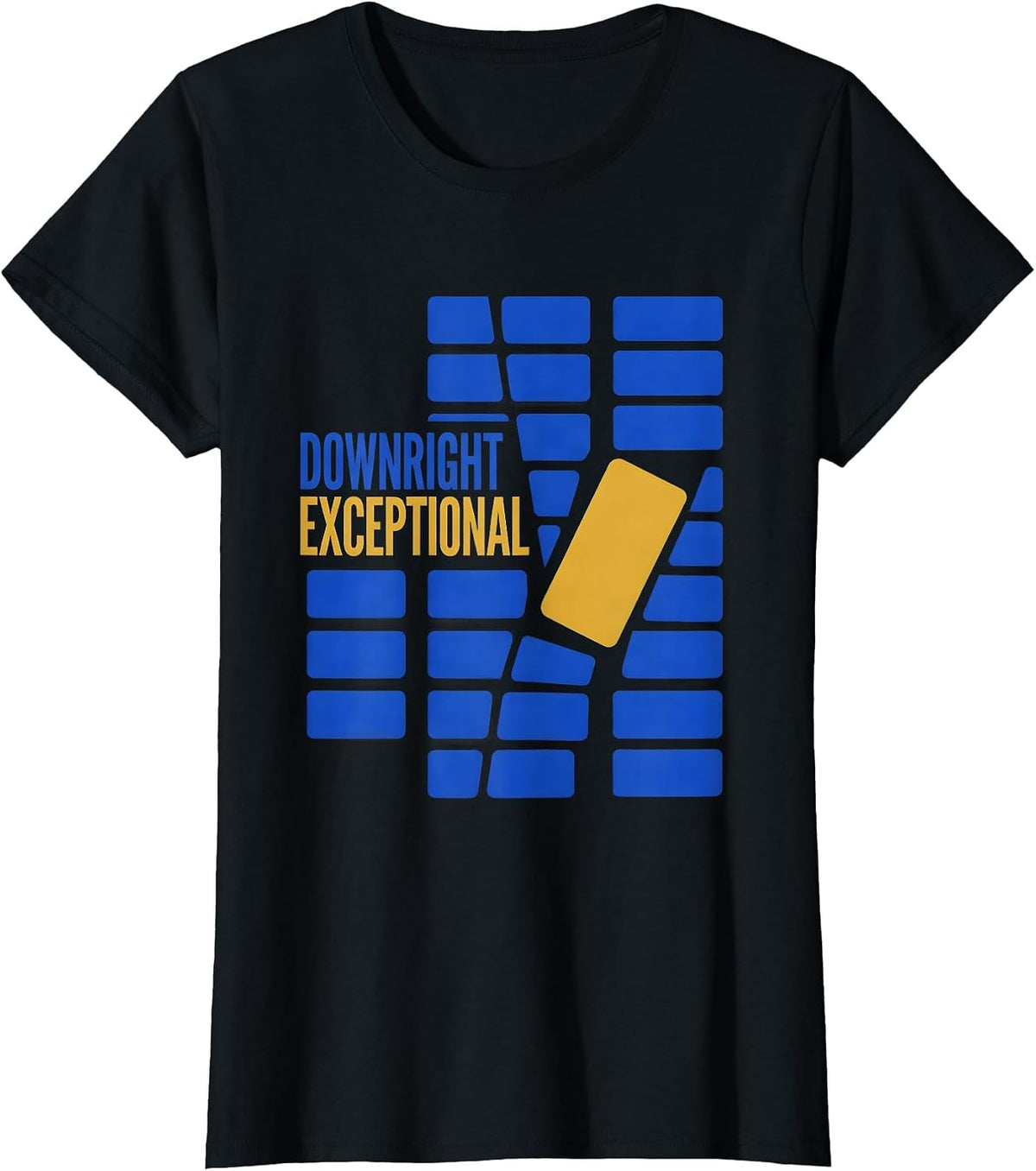 Women's Downright Exceptional Modernist Down Syndrome Awareness Gift T-Shirt - Black