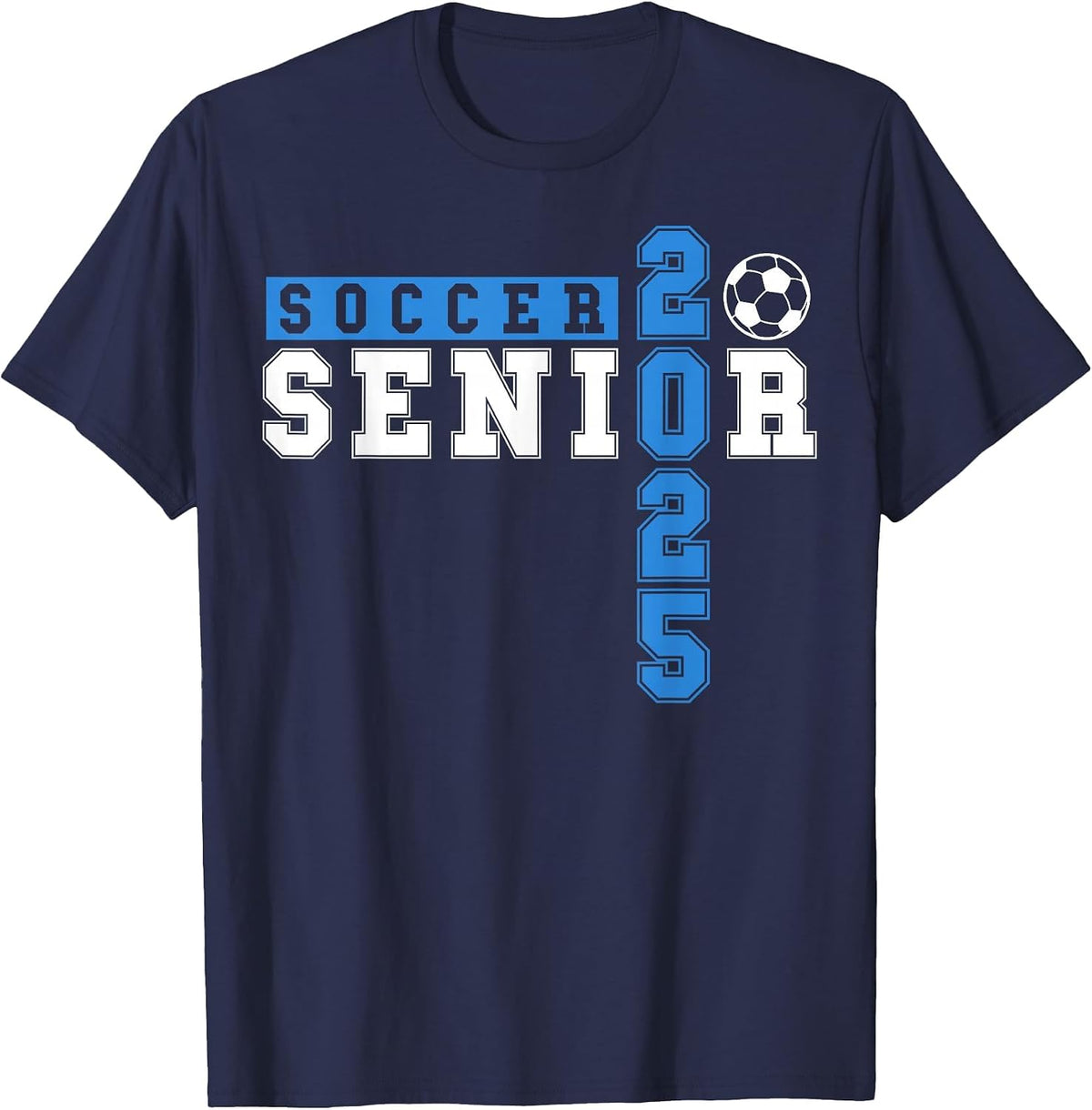 Soccer Senior Night Soccer Senior 2025 Graduation 20 T-Shirt - Navy Blue