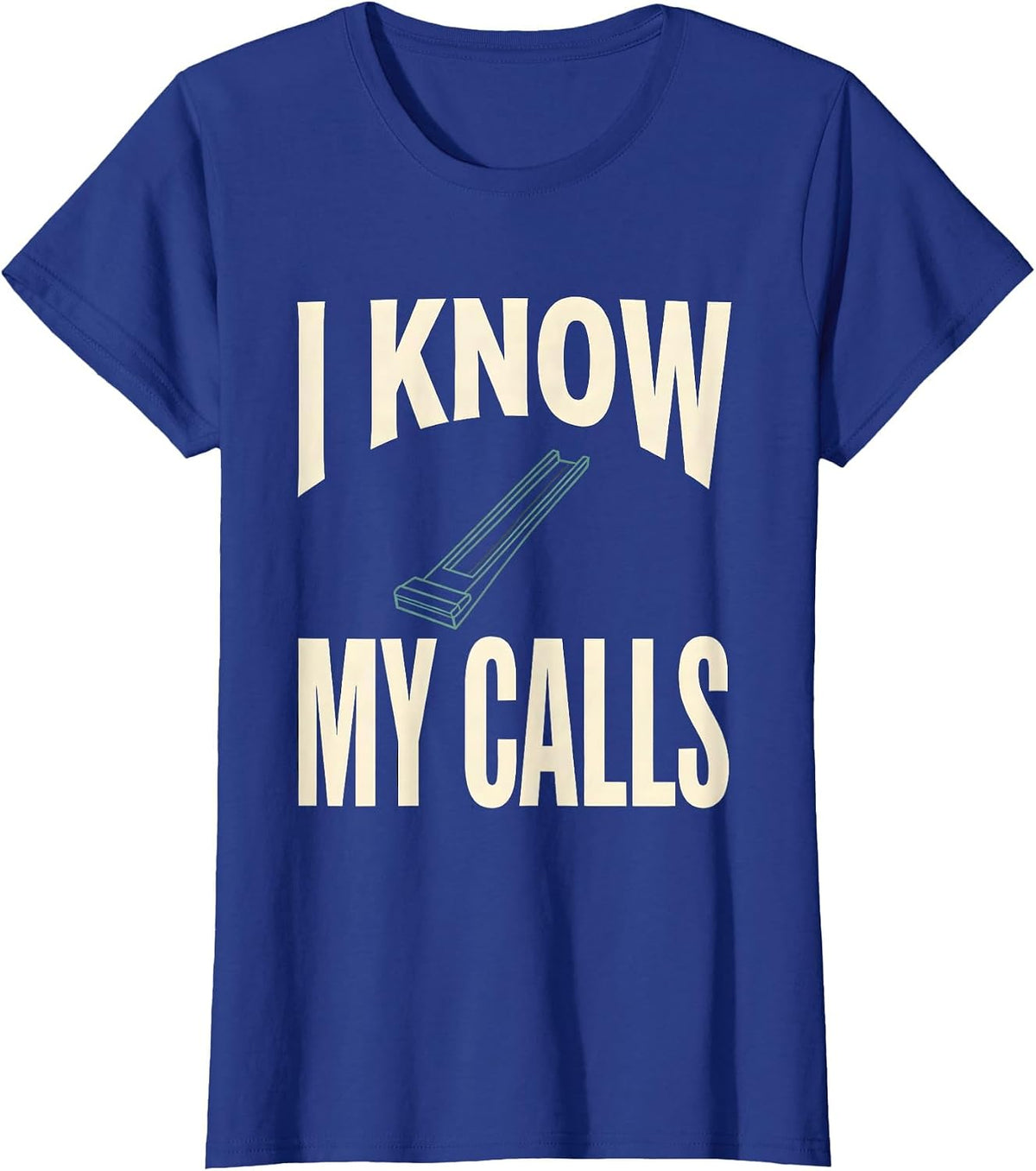 Women's I Know My Calls Funny Ham Radio Operator Hobbyist Gift T-Shirt - Royal Blue