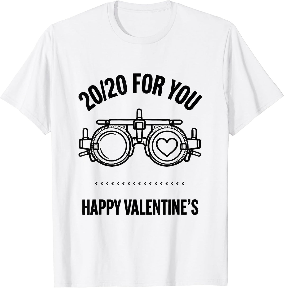 Men's 20/20 For You Happy Valentine's Optometrist Eye-Care Humor T-Shirt - White