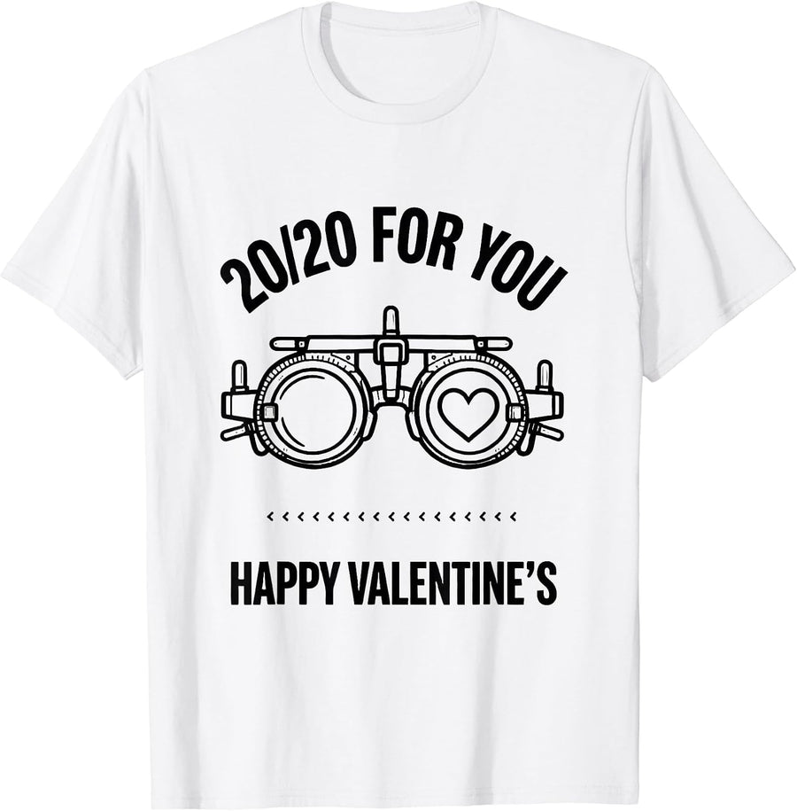 Men's 20/20 For You Happy Valentine's Optometrist Eye-Care Humor T-Shirt - White