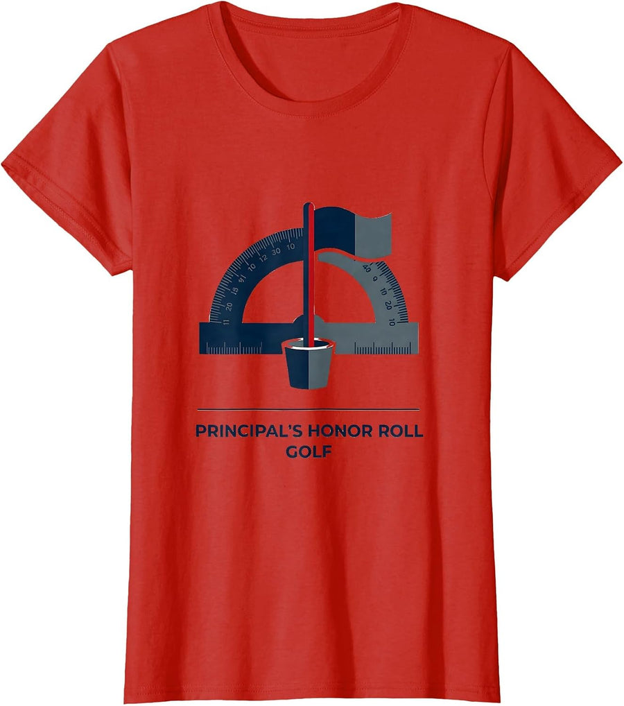 Women's Principal's Honor Roll Golf Editorial Conceptual Youth Gift T-Shirt - Red