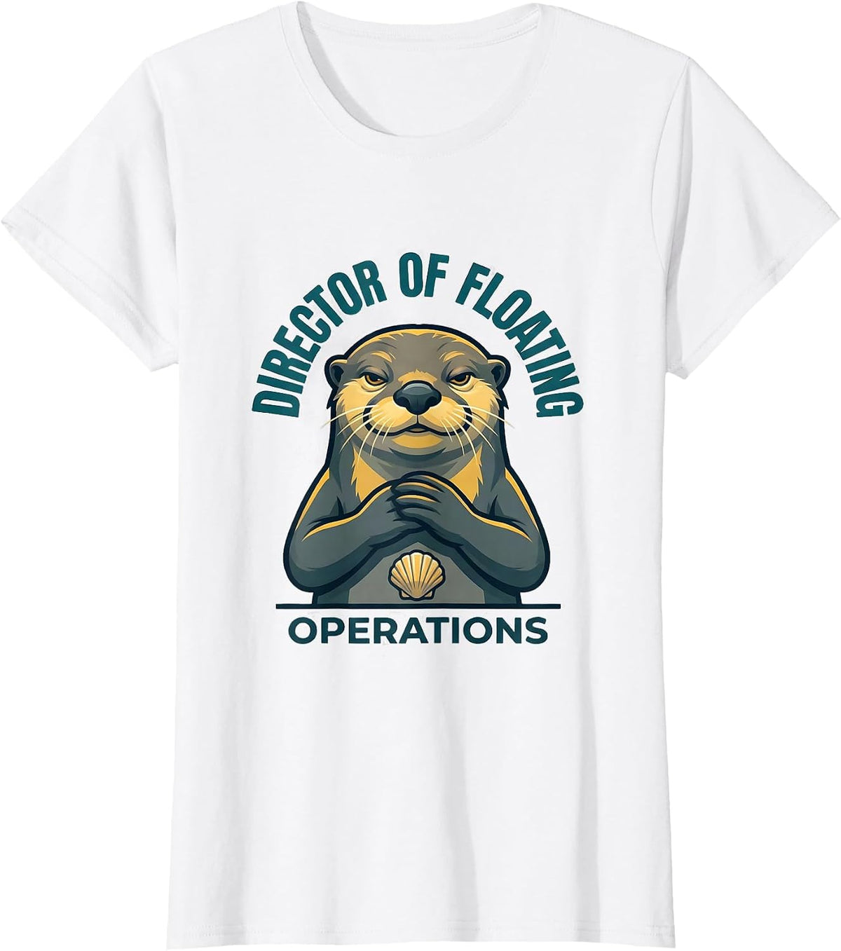 Director Of Floating Operations Funny Otter Novelty Mascot T-Shirt - White