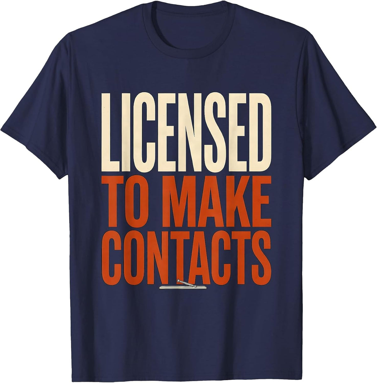 Men's Licensed To Make Contacts Funny Ham Radio Operator Hobby T-Shirt - Navy Blue