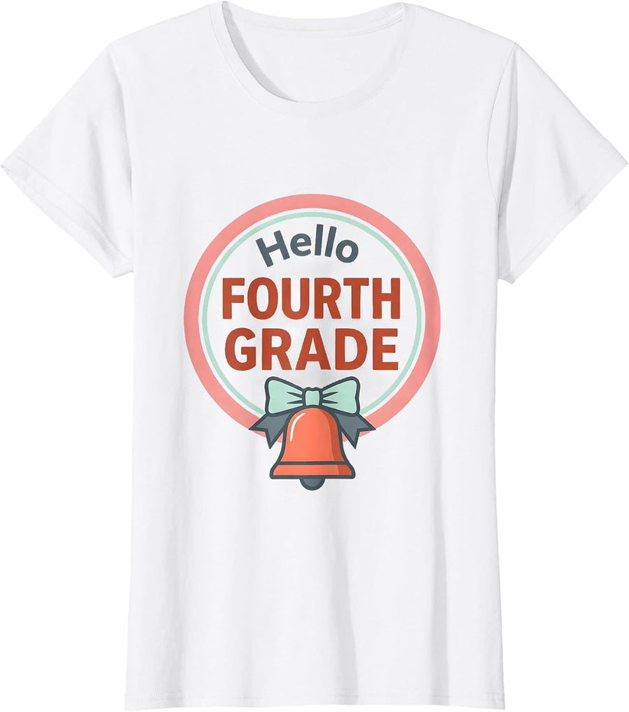 Women's Hello Fourth Grade Sweet Girly Coquette Back To School First T-Shirt - White