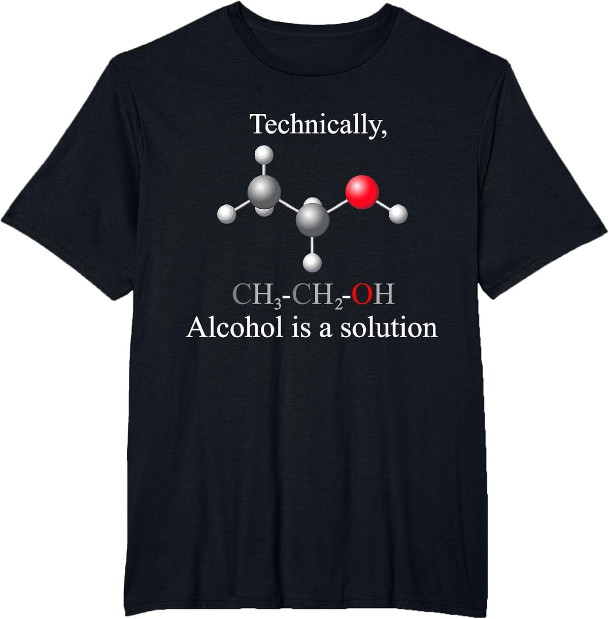 Technically, Alcohol is a Solution Funny Nerd Beer Chemistry T-Shirt - Black