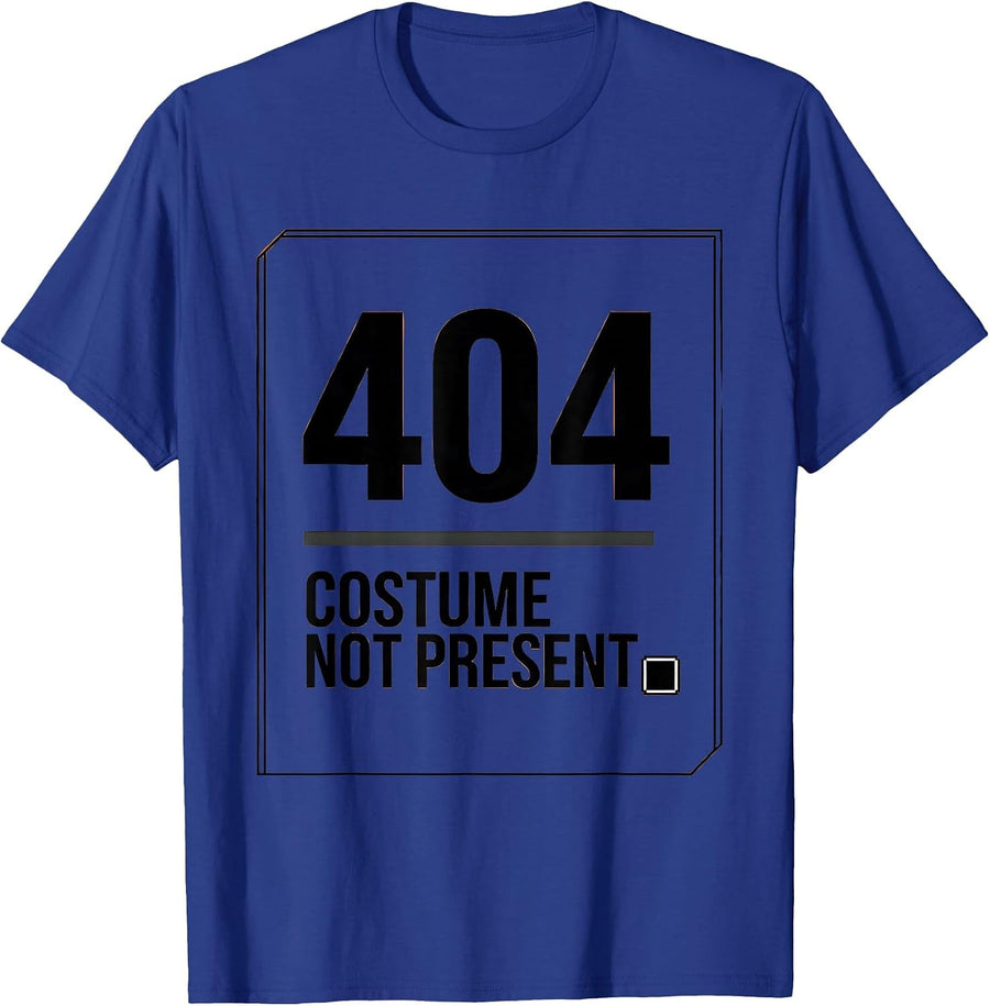 404 Costume Not Present Funny Lazy Halloween Geek Humor T-Shirt - Royal Blue
