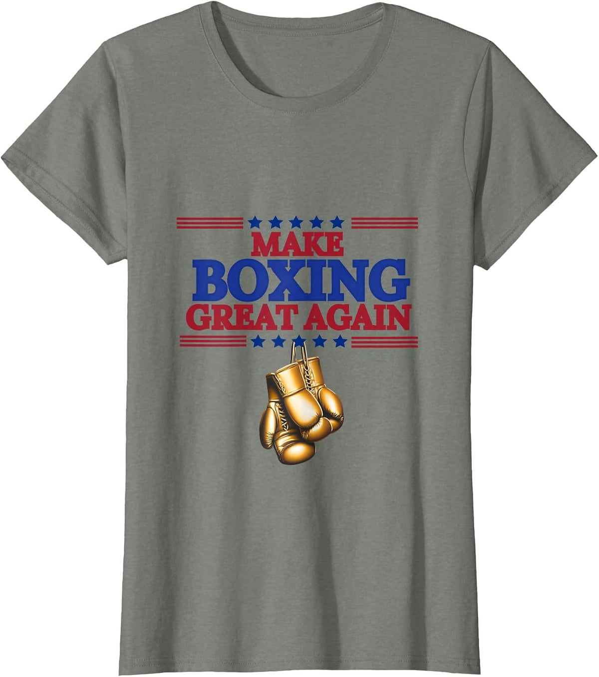Make Boxing Great Again T-Shirt - Olive Heather