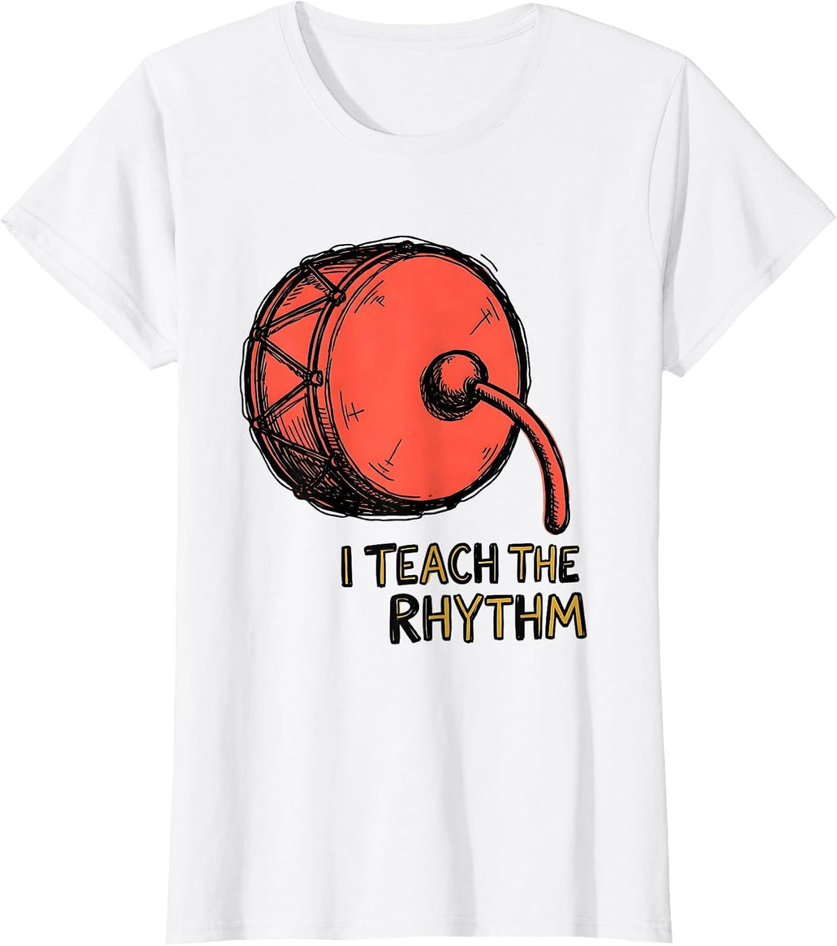 I Teach The Rhythm Playful Music Teacher Appreciation Back T-Shirt - White