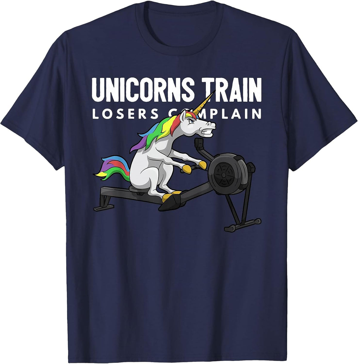 Funny Unicorn Gym T-Shirt - Unicorns Train Losers Complain - Navy Blue