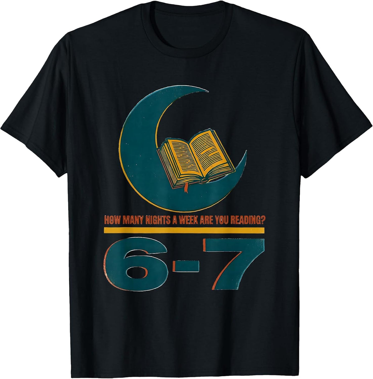 Men's How Many Nights A Week Are You Reading? 6-7 Teacher T-Shirt - Black