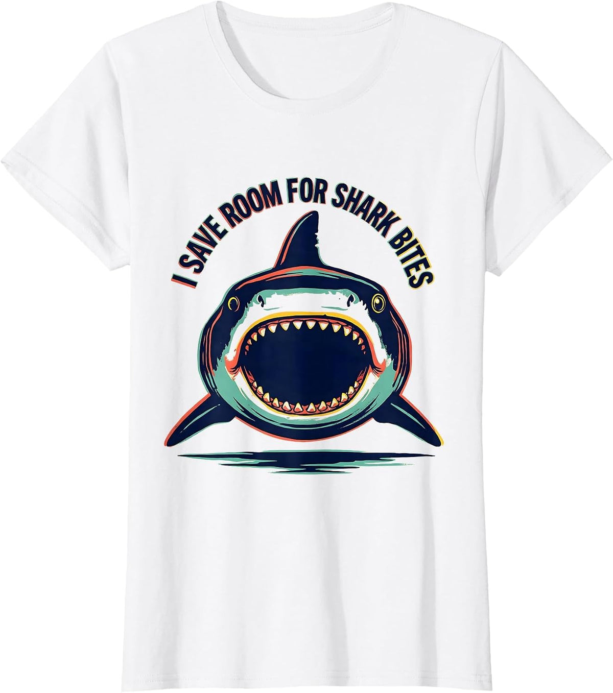 Women's I Save Room For Shark Bites Funny Shark Lover Ocean Wildlife T-Shirt - White