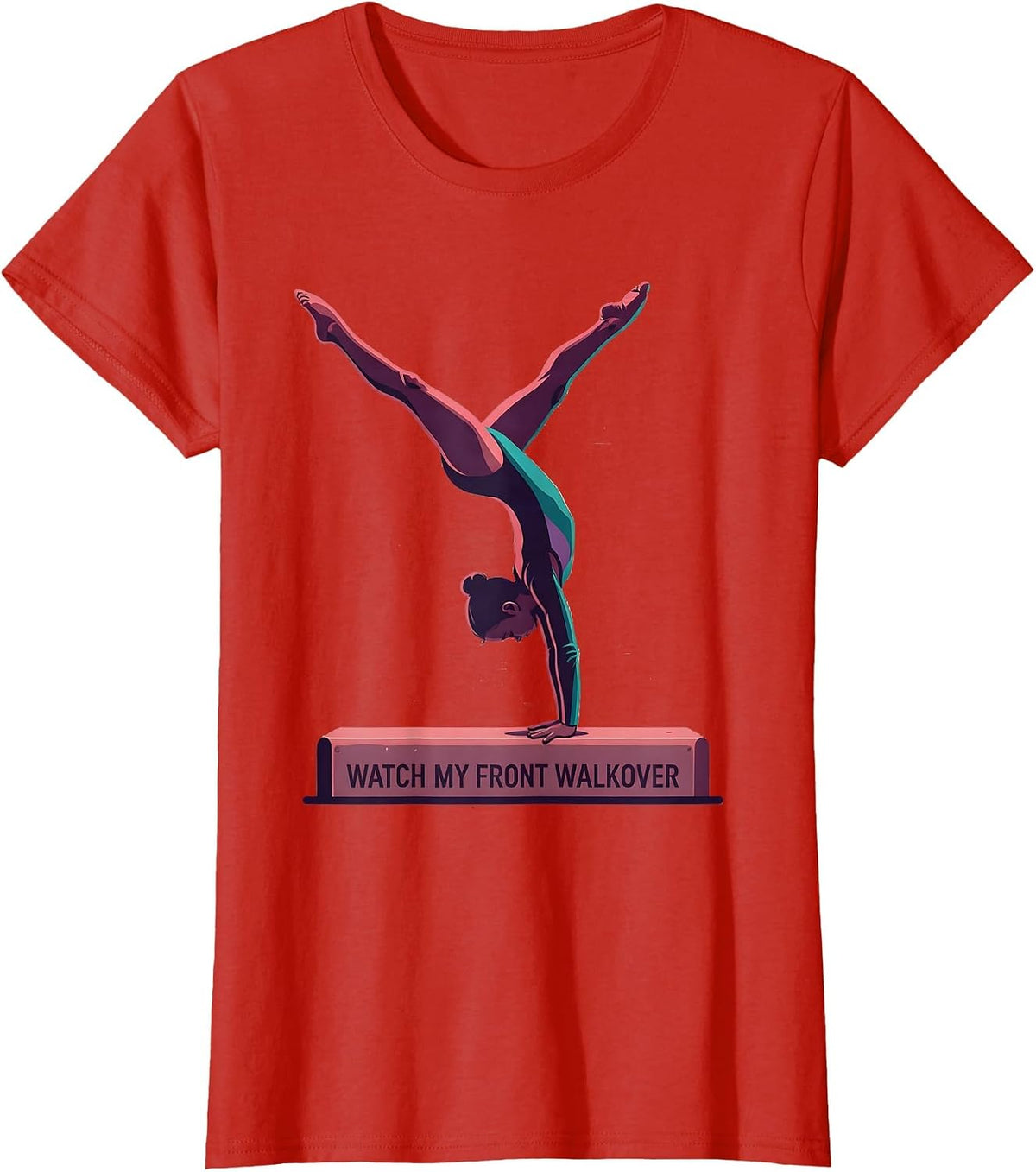 Women's Watch My Front Walkover Funny Gymnastics Gift for Girls Kids T-Shirt - Red