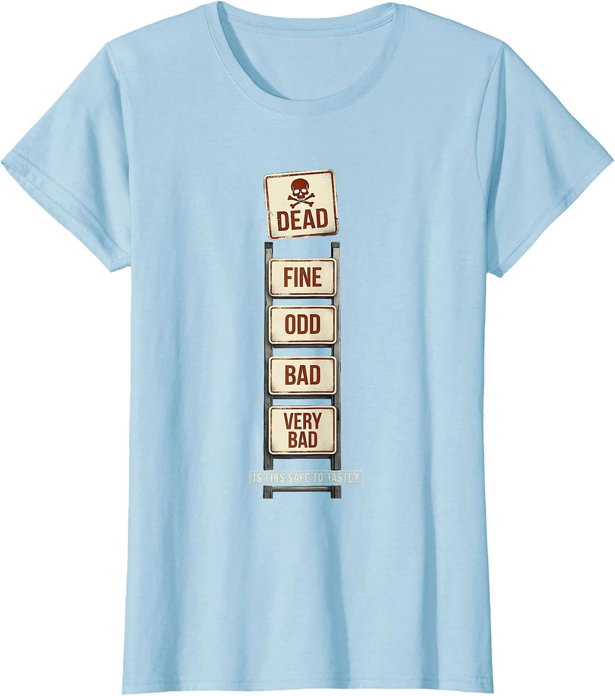 Is This Safe To Taste Funny Periodic Table Chemistry Teacher T-Shirt - Baby Blue