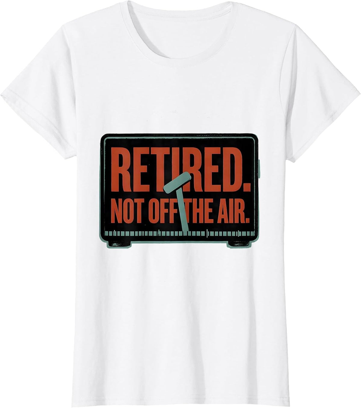 Retired Not Off The Air Funny Ham Radio Operator Hobby Humor T-Shirt - White
