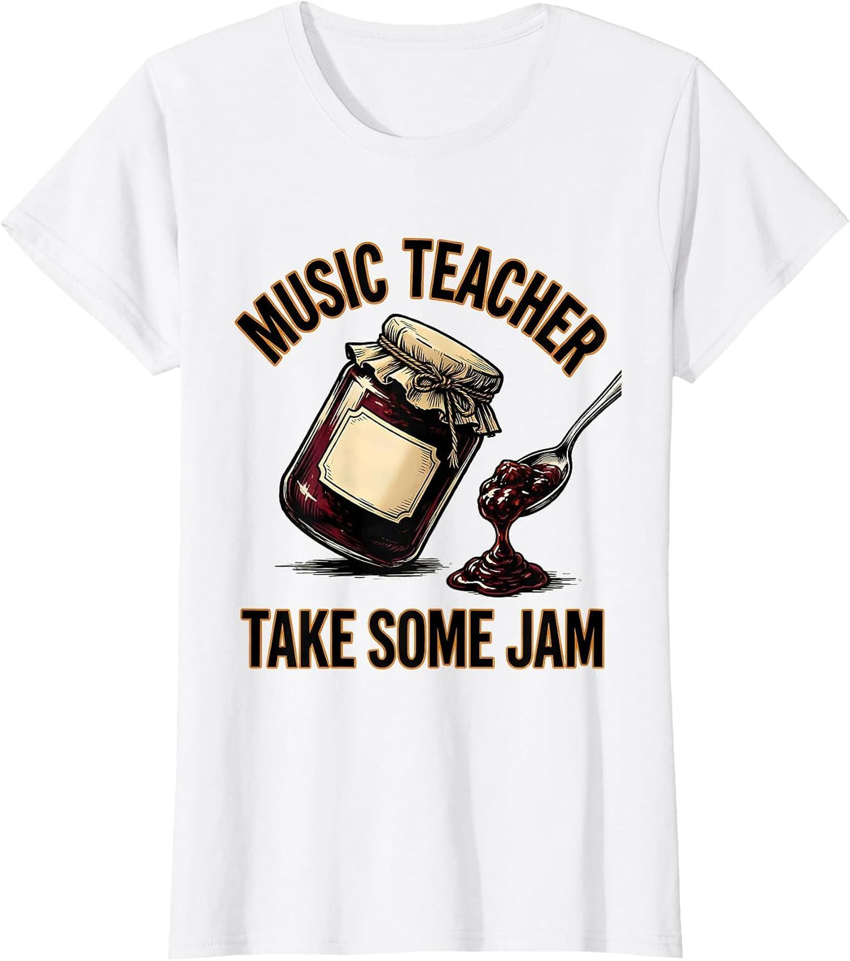 Women's Music Teacher Take Some Jam Wholesome School Staff Role T-Shirt - White