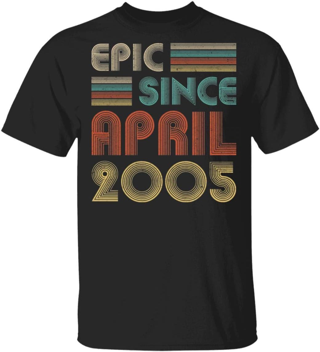 Epic Since April 2005 Vintage 21st Birthday Shirt Short Sleeve Tee - Black