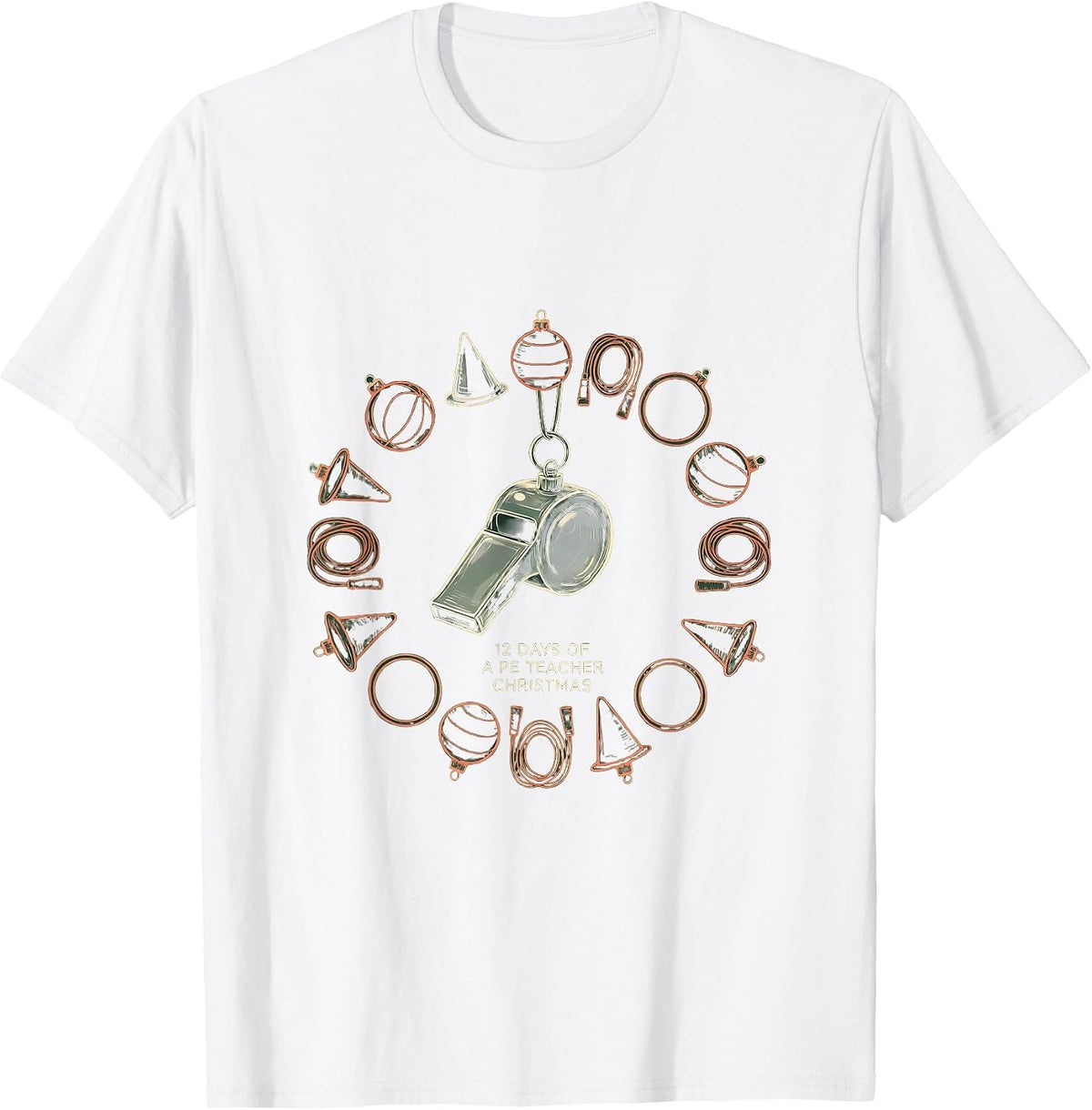 12 Days Of A PE Teacher Christmas Physical Education Xmas T-Shirt - White