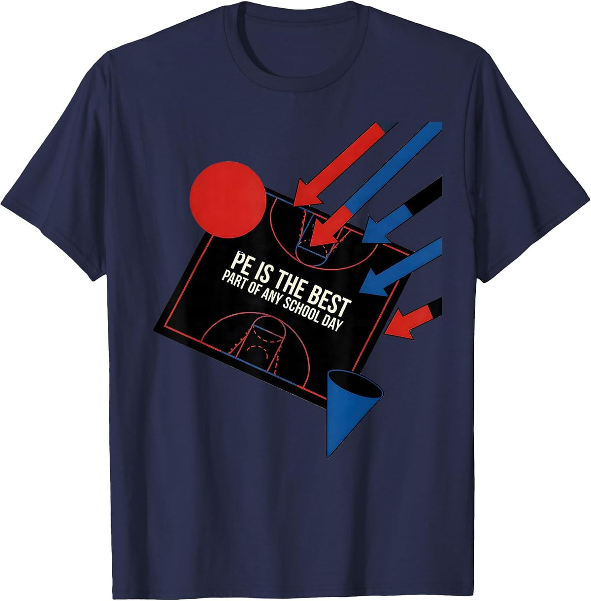 PE Is The Best Part Of Any School Day Gym Teacher Coach Back T-Shirt - Navy Blue