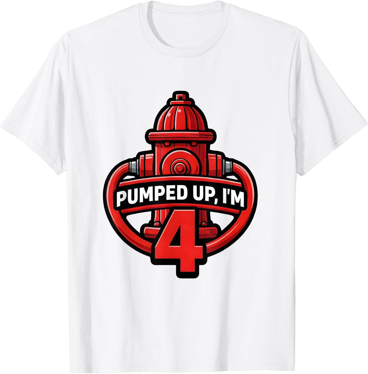 Men's Pumped Up I'm 4 Bold Fire Truck Kids Birthday Firefighter T-Shirt - White