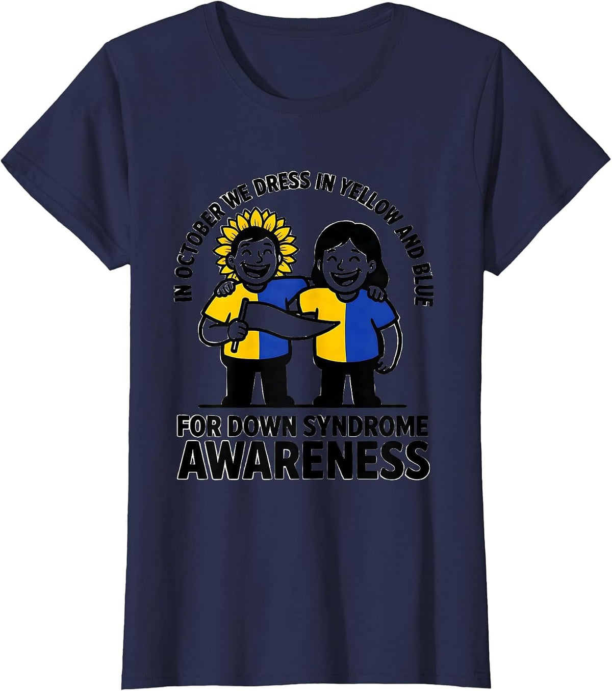 Women's In October We Dress Yellow Blue Down Syndrome Awareness T-Shirt - Navy Blue