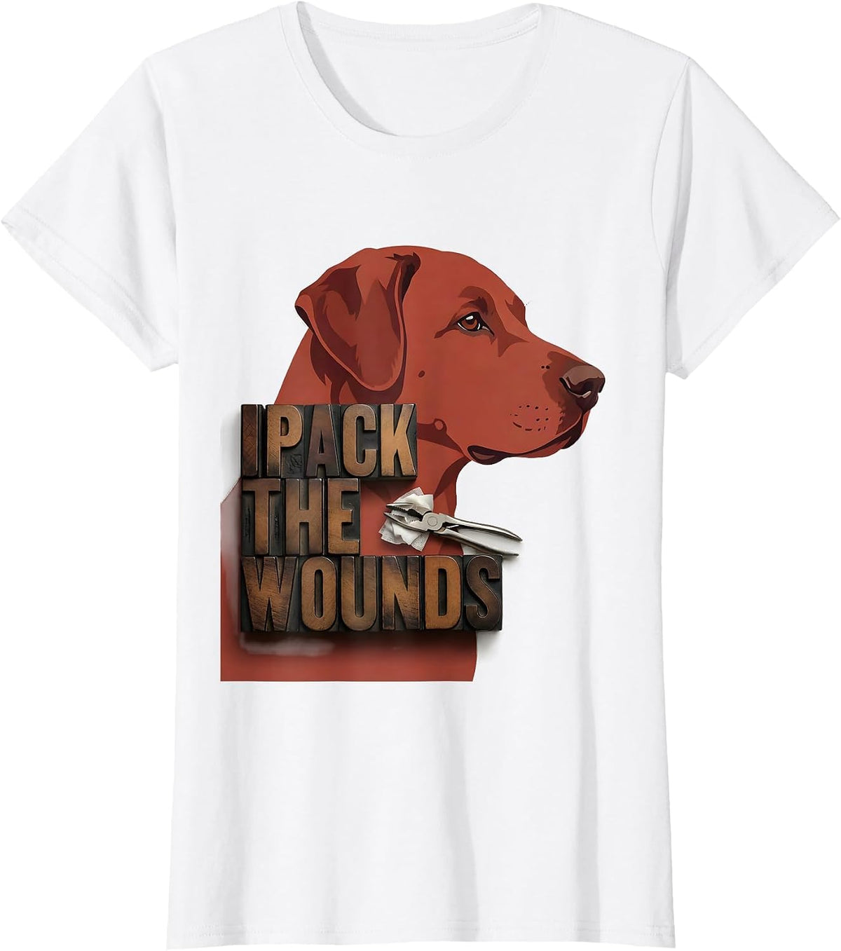 Women's I Pack The Wounds Veterinary Tech Humor Animal Care Worker T-Shirt - White
